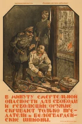 Nur Verräter und Weiße Garde-Spione werden die Waffe verstecken, 1919