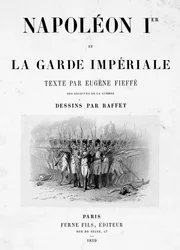 Titelseite von Napoleon 1er et la Garde Imperiale