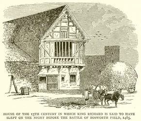Haus aus dem 15. Jahrhundert, in dem König Richard angeblich in der Nacht vor der Schlacht von Bosworth Field geschlafen hat, 1485