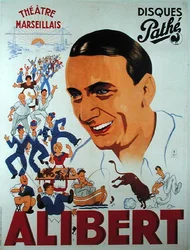 Plakat, das eine Aufführung von Alibert (1889-1951) im Théâtre Marseillais bewirbt