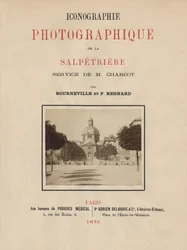 Titelseite von Iconographie Photographique de La Salpetriere von Bourneville und P. Regnard, Paris, 1876
