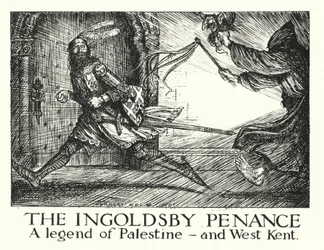 Ingoldsby-Legenden: Die Ingoldsby-Buße, Eine Legende von Palästina und West Kent