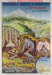 Plakat für die Betharram-Höhlen, Wunder der Pyrenäen, zwischen Pau und Lourdes, ca. 1900