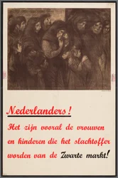 Bekanntmachung an die Niederländer, dass Frauen und Kinder besonders Opfer des Schwarzmarktes werden