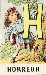 H: Schrecken - Gravur aus ABCD der kleinen Mädchen. Pellerin & Cie, Drucker-Verleger, Epinal, um 1890. Serie A. Maße: 19 x 13,5 cm.